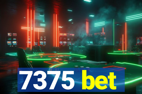 7375 bet